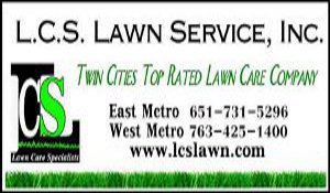 LCS Lawn Service is an award winning Top Rated Lawn Care Company featuring organic-based fertilizer servicing the greater Milwaukee area and Twin Cities of Minnesota and St. Paul